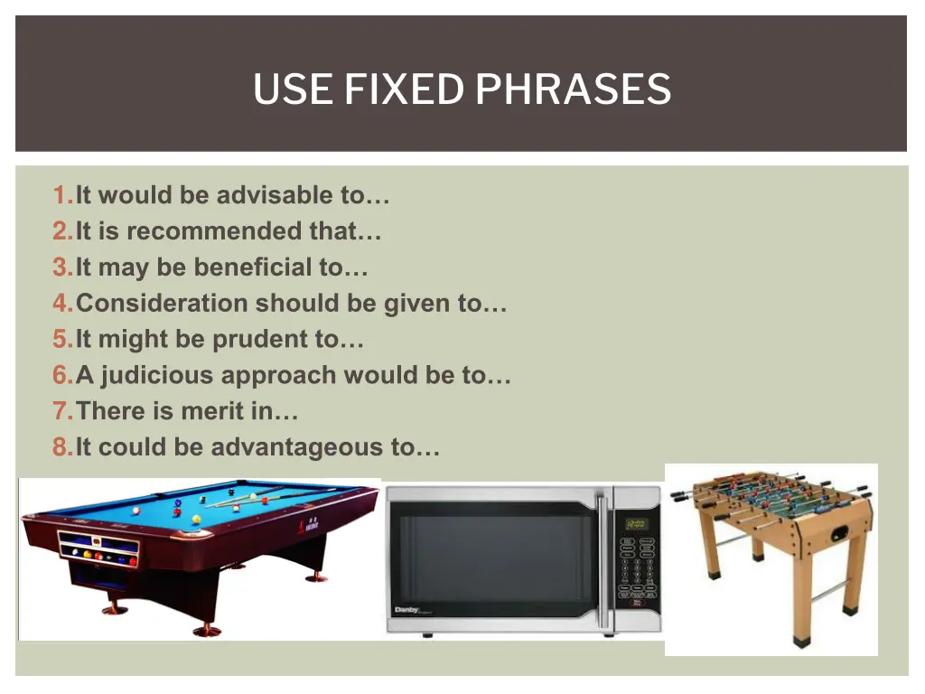 use fixed phrases 1