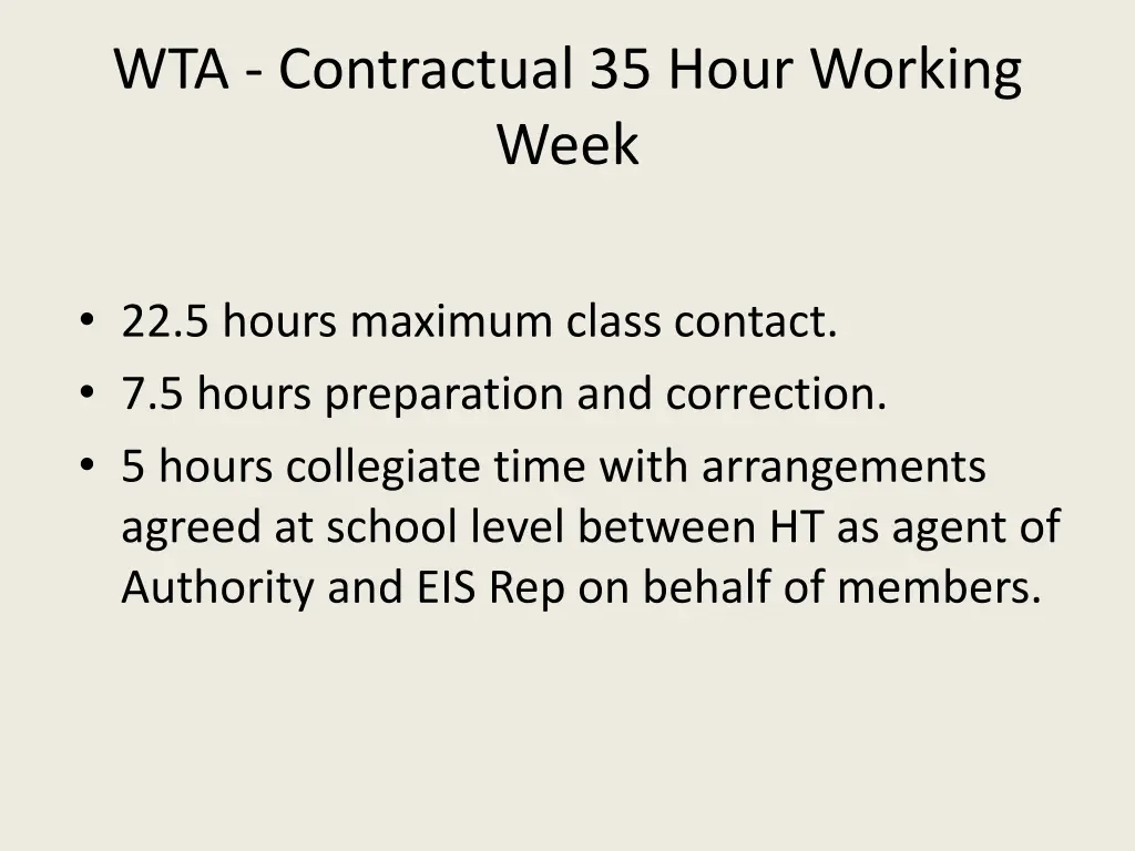wta contractual 35 hour working week