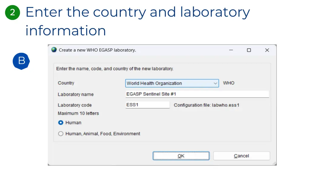 enter the country and laboratory information