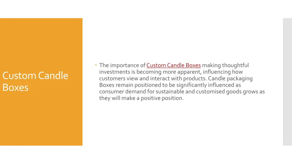 the importance of custom candle boxes making