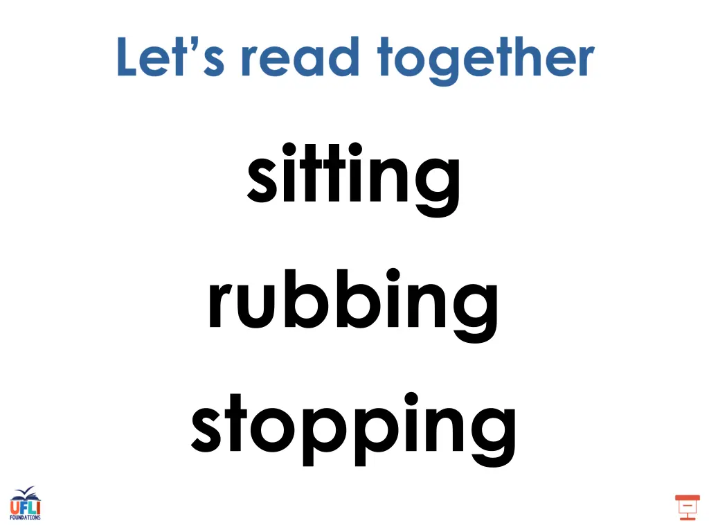 sitting rubbing stopping