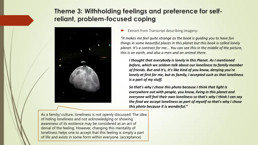 theme 3 withholding feelings and preference