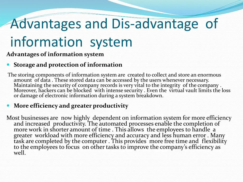 advantages and dis advantage of information