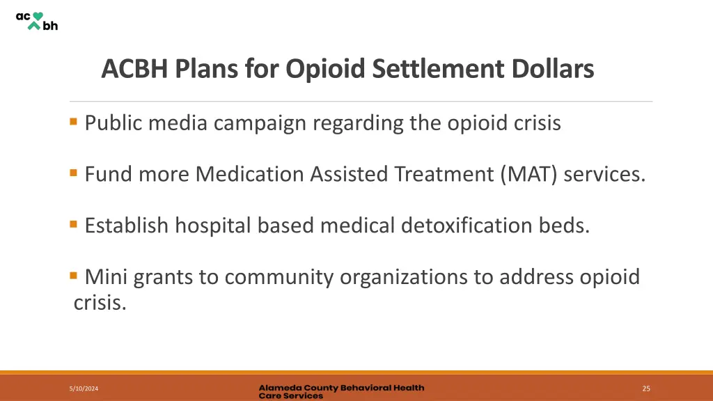 acbh plans for opioid settlement dollars