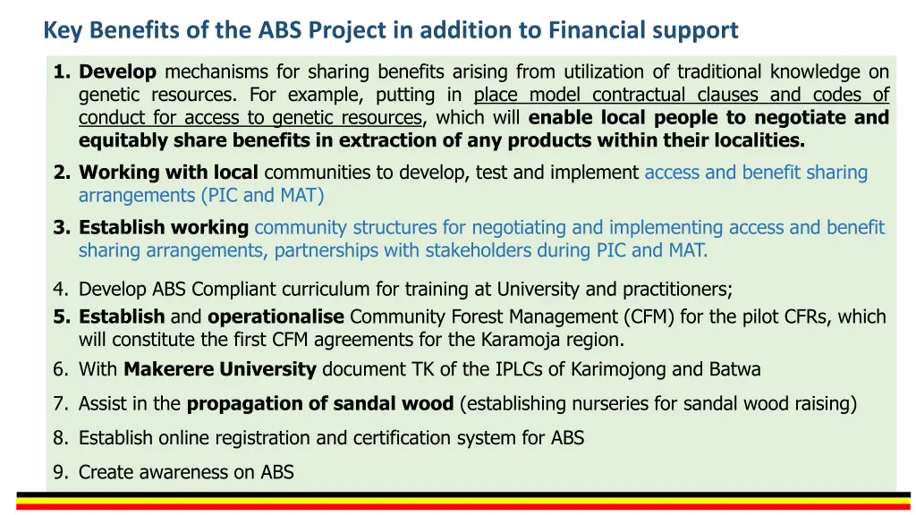 key benefits of the abs project in addition