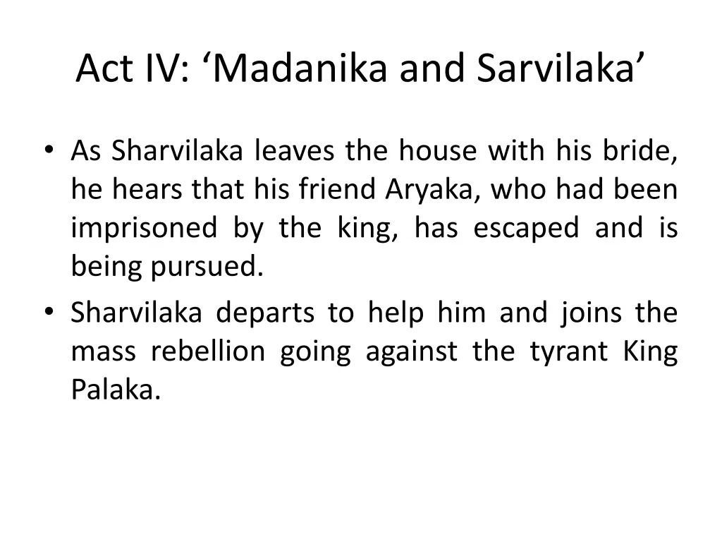 act iv madanika and sarvilaka 2