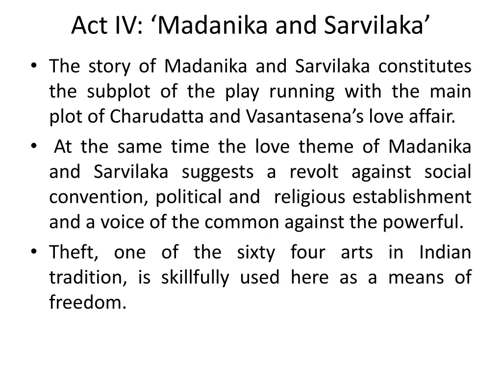 act iv madanika and sarvilaka