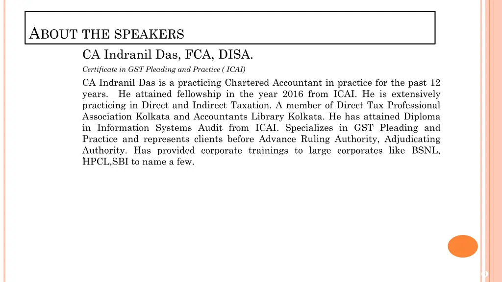 a bout the speakers ca indranil das fca disa