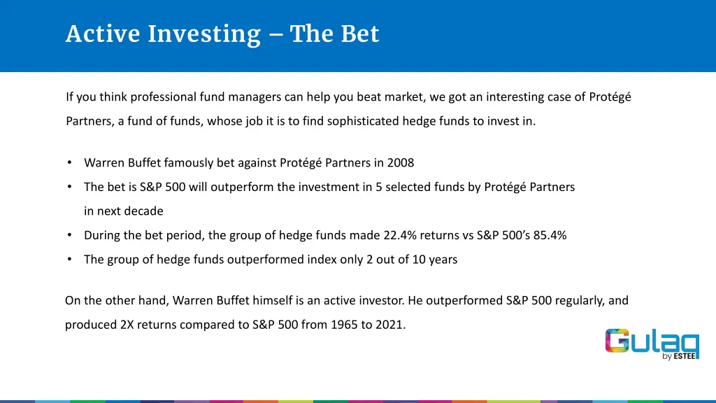 active investing the bet