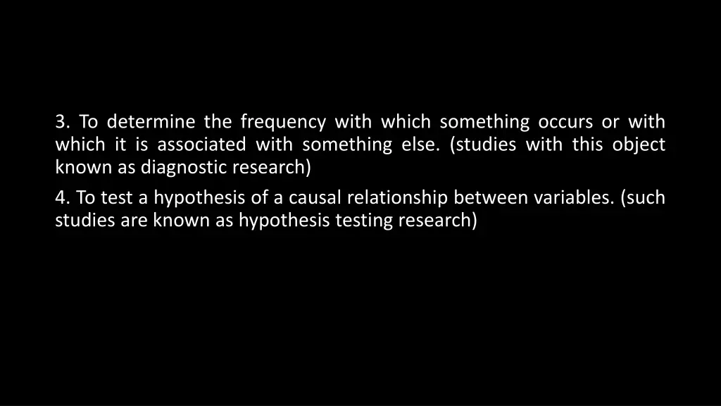 3 to determine the frequency with which something