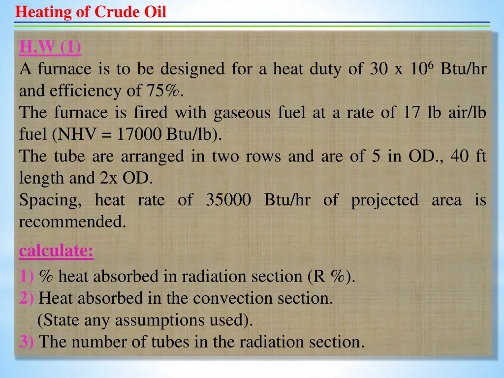 heating of crude oil 18