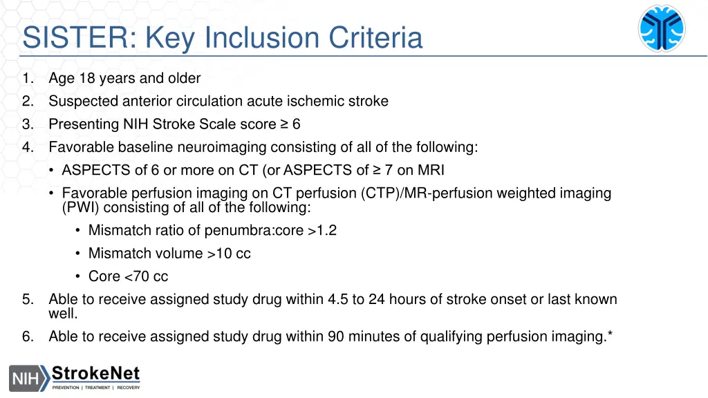 sister key inclusion criteria