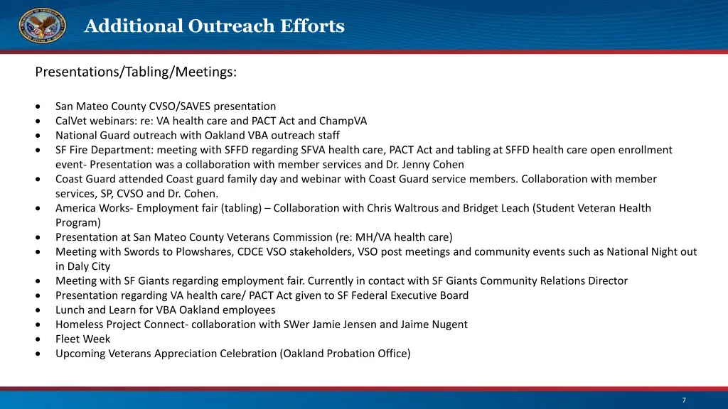 additional outreach efforts