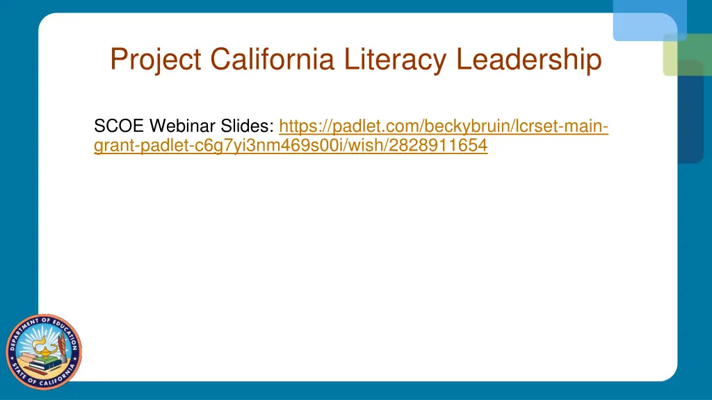 project california literacy leadership