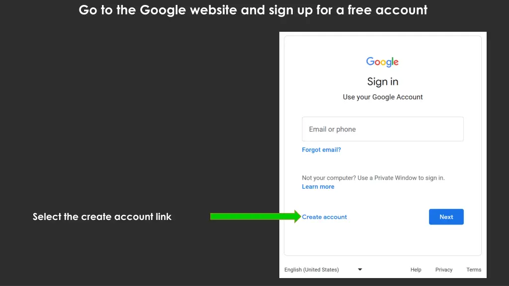 go to the google website and sign up for a free 1