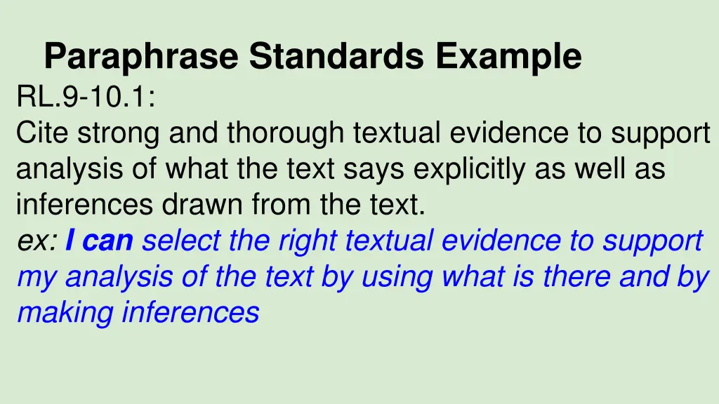 paraphrase standards example rl 9 10 1 cite