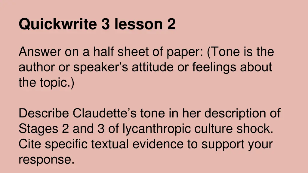 quickwrite 3 lesson 2