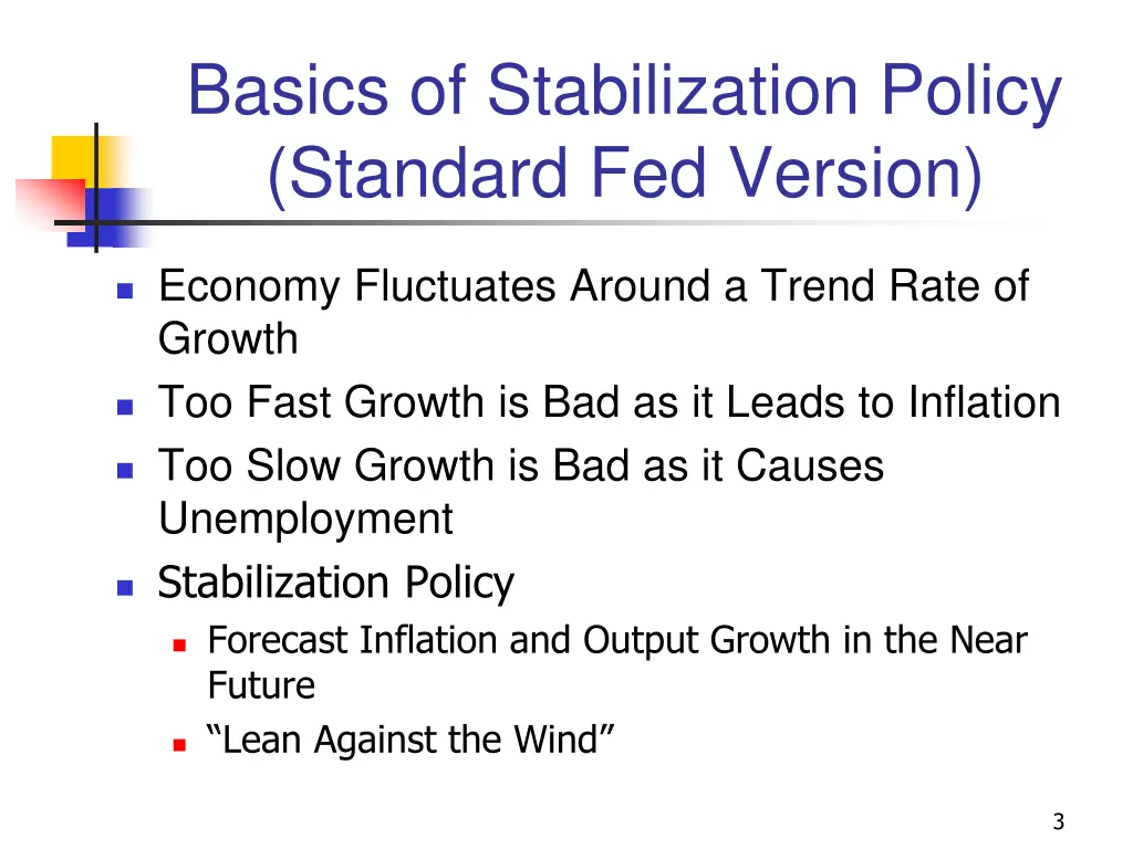 basics of stabilization policy standard