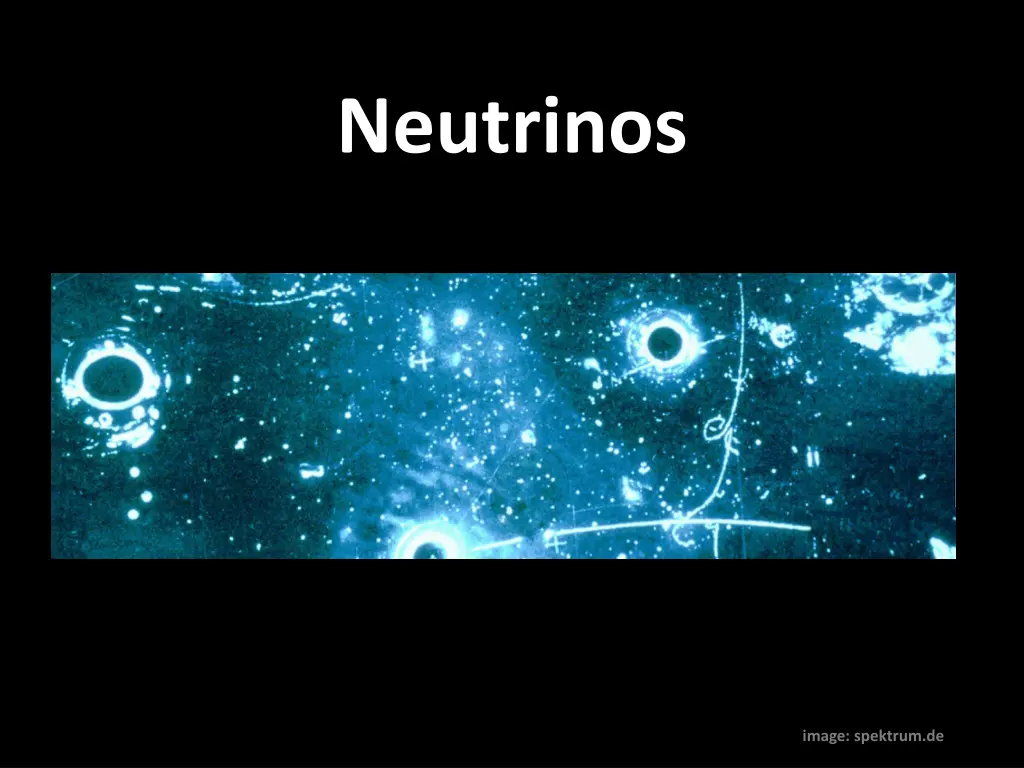 neutrinos