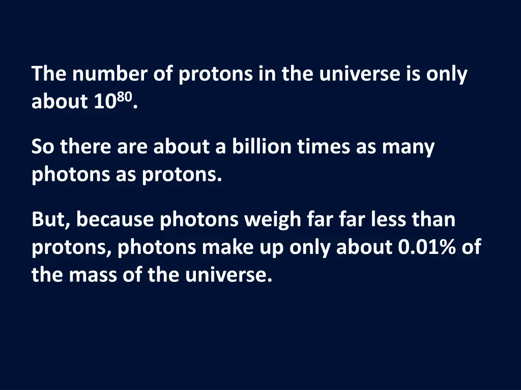 the number of protons in the universe is only