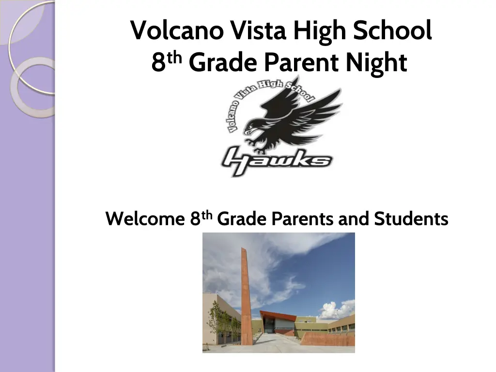 volcano vista high school 8 th grade parent night