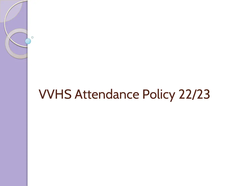 vvhs attendance policy 22 23