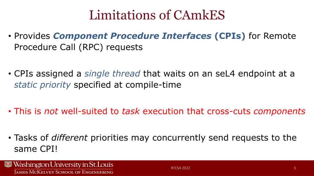 limitations of camkes