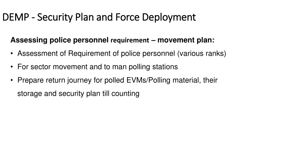 demp demp security plan and force deployment