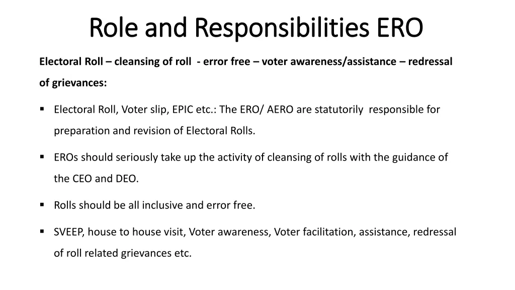 role and responsibilities ero role