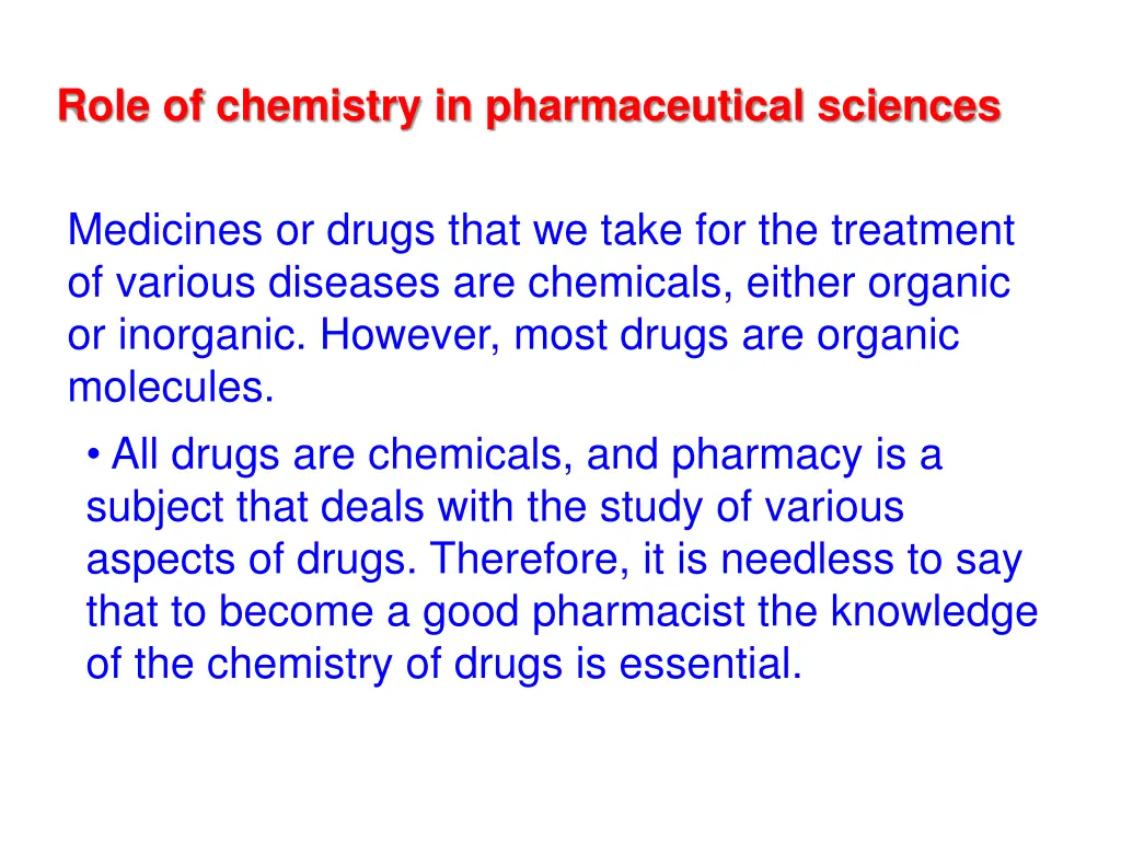 role of chemistry in pharmaceutical sciences