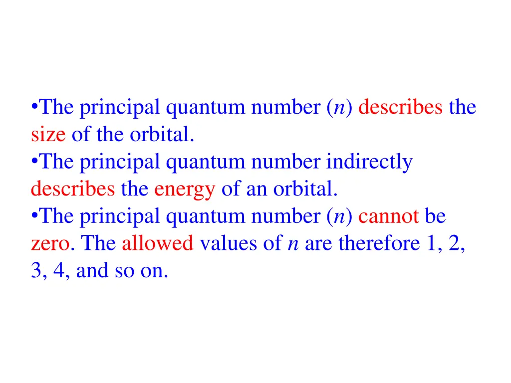 the principal quantum number n describes the size