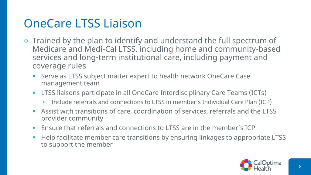 onecare ltss liaison