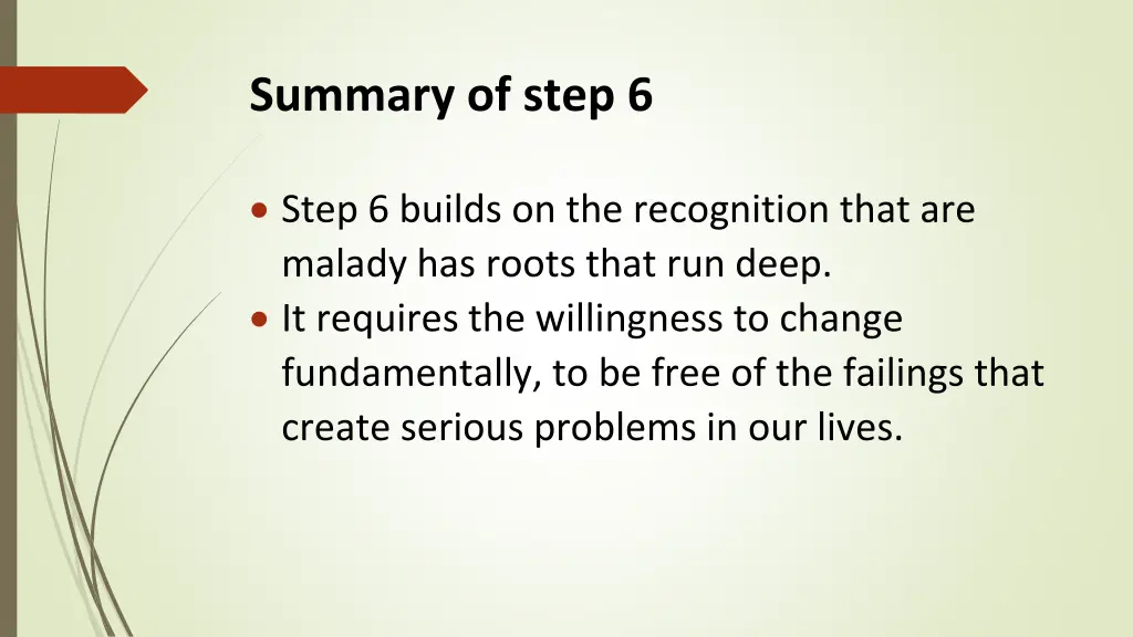 summary of step 6