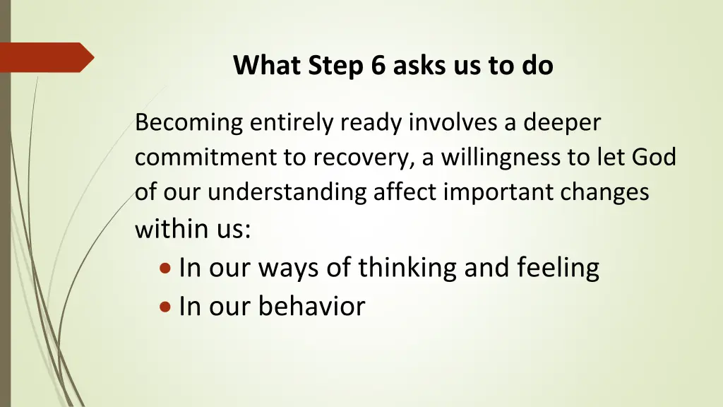 what step 6 asks us to do