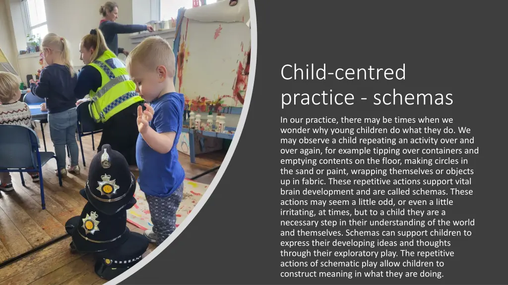 child centred practice schemas