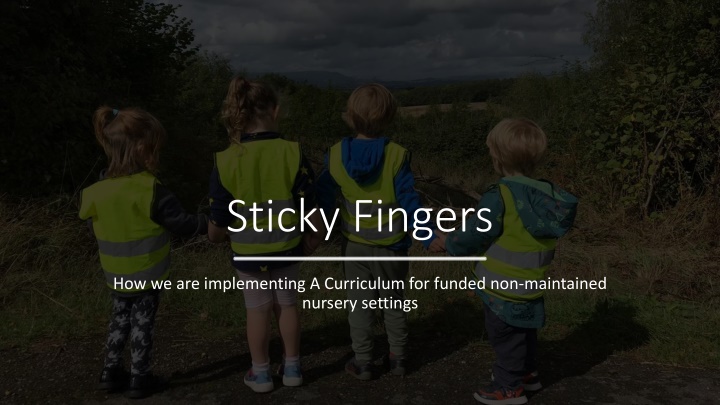 sticky fingers