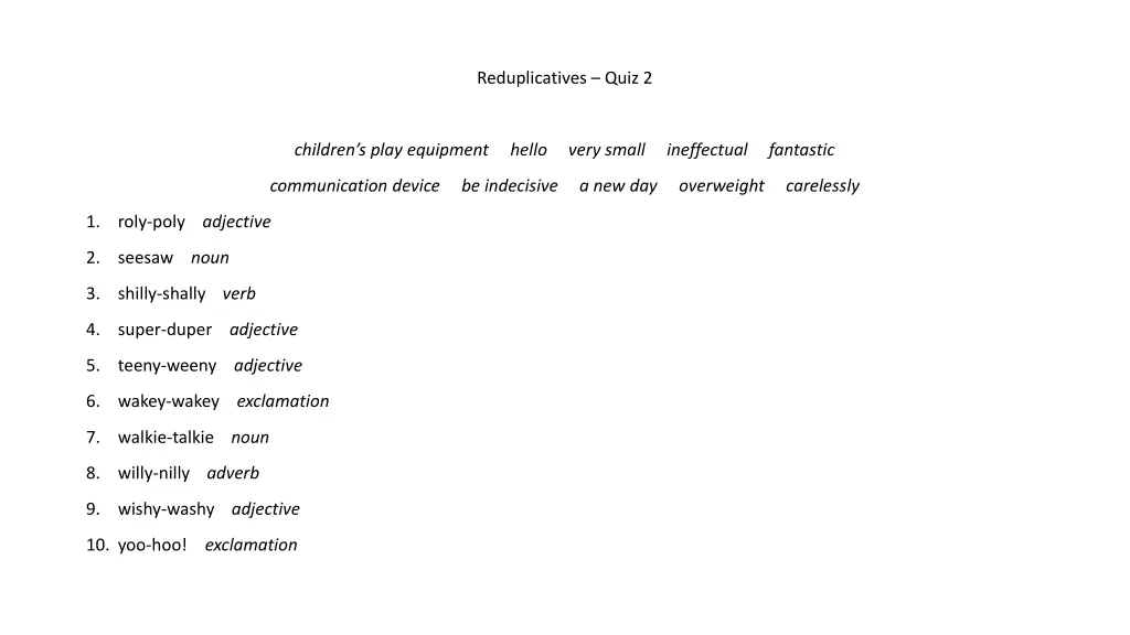 reduplicatives quiz 2