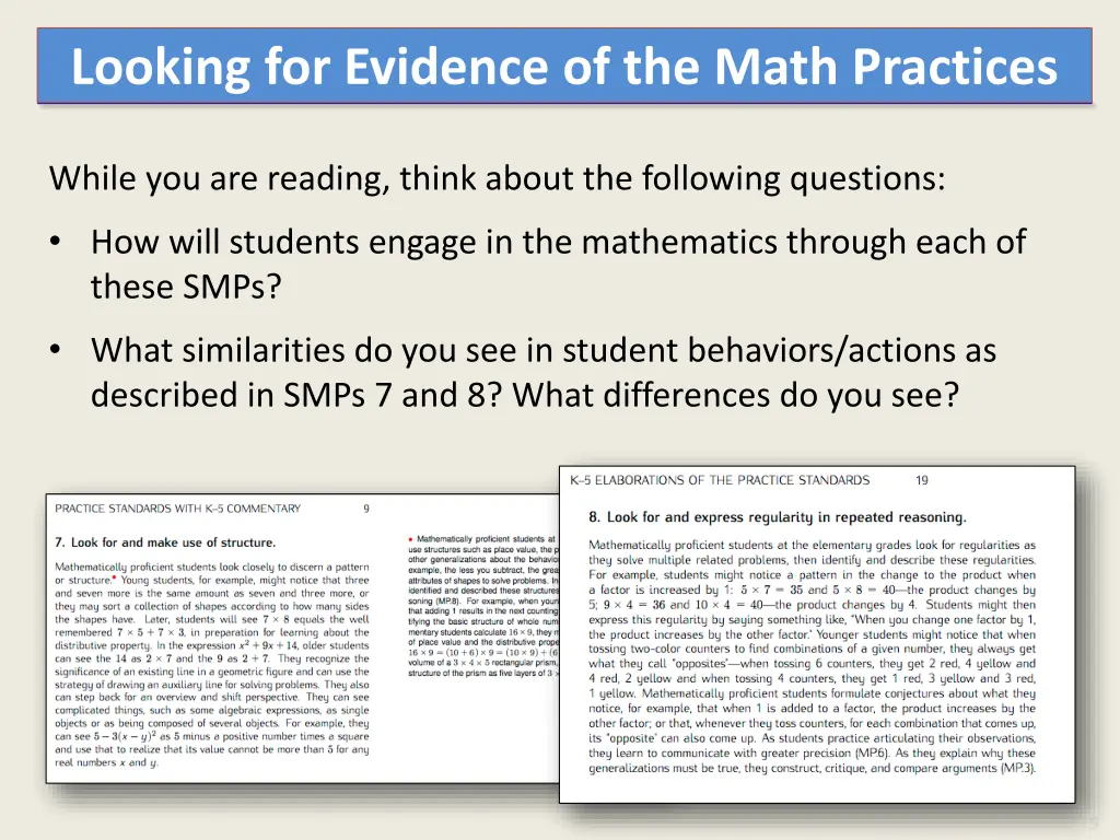 looking for evidence of the math practices