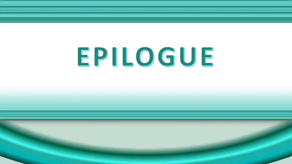 epilogue