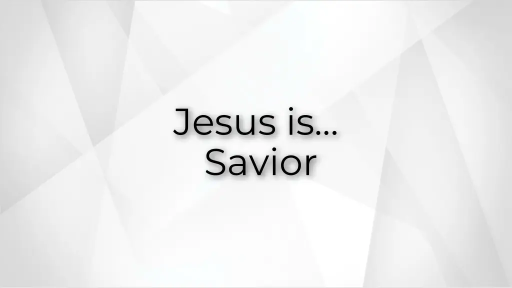 jesus is savior