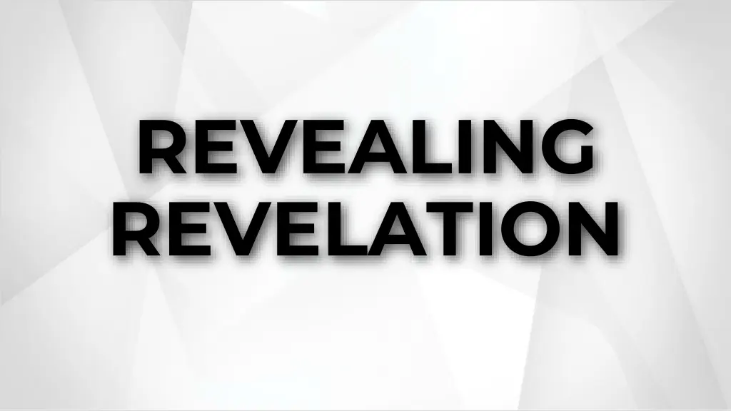 revealing revelation