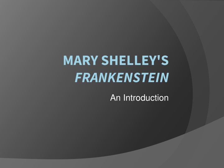 mary shelley s frankenstein