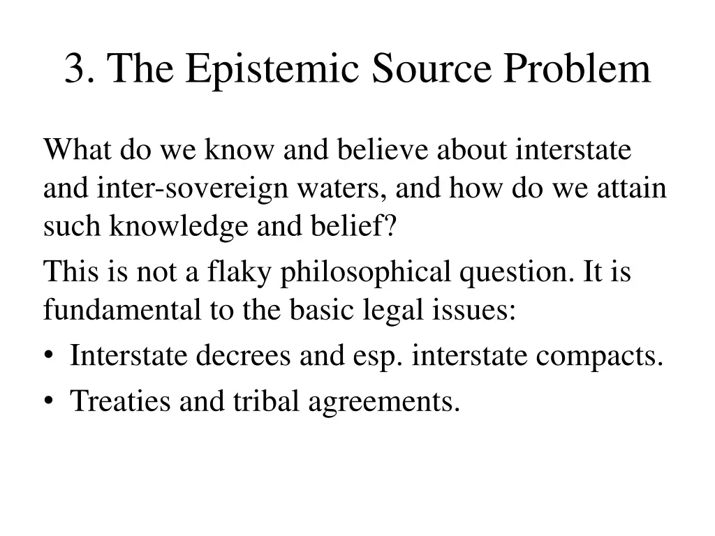 3 the epistemic source problem