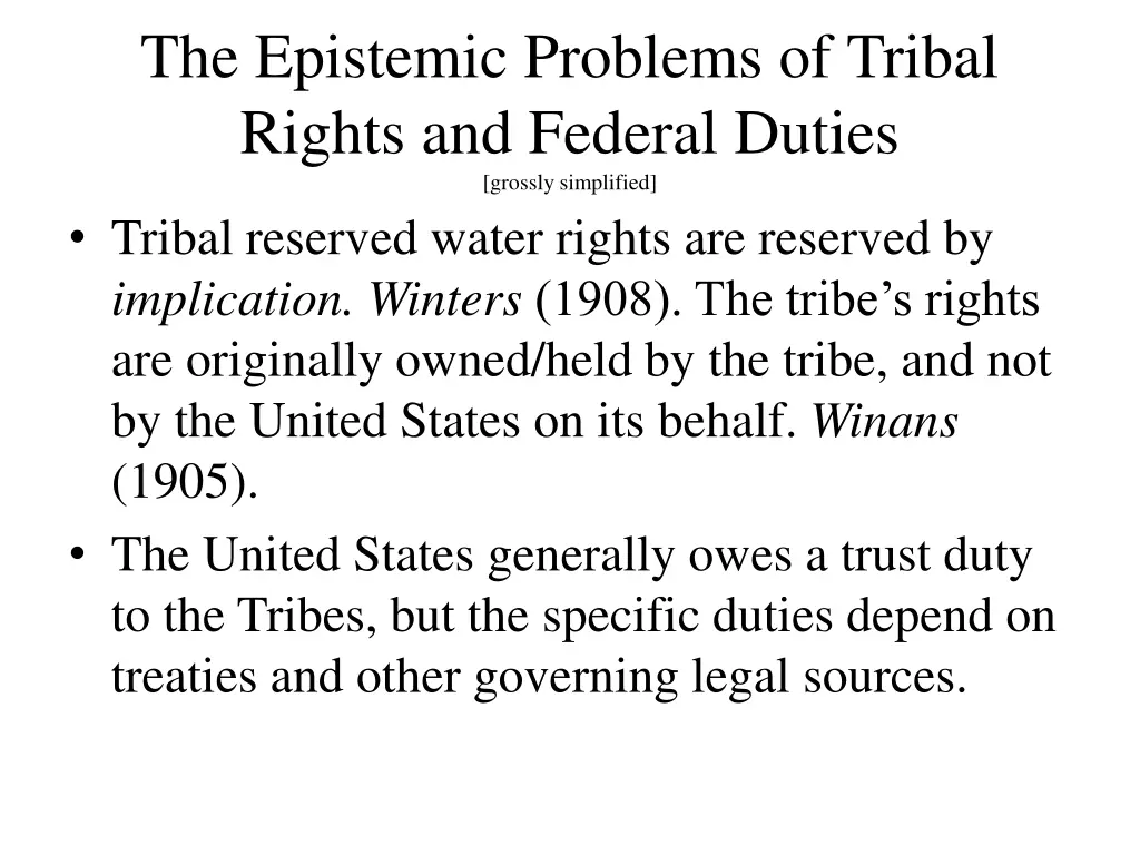 the epistemic problems of tribal rights