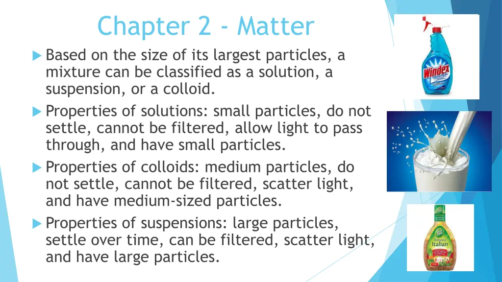 chapter 2 matter based on the size of its largest