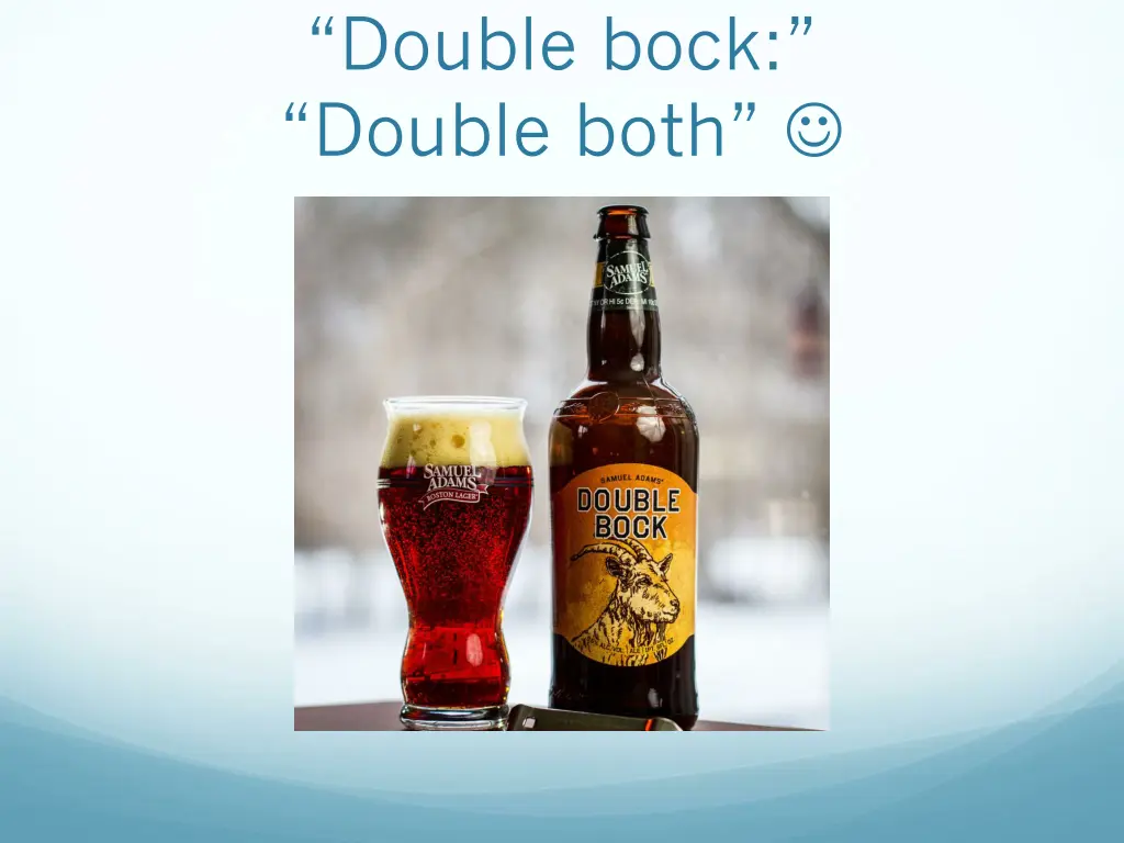 double bock double both