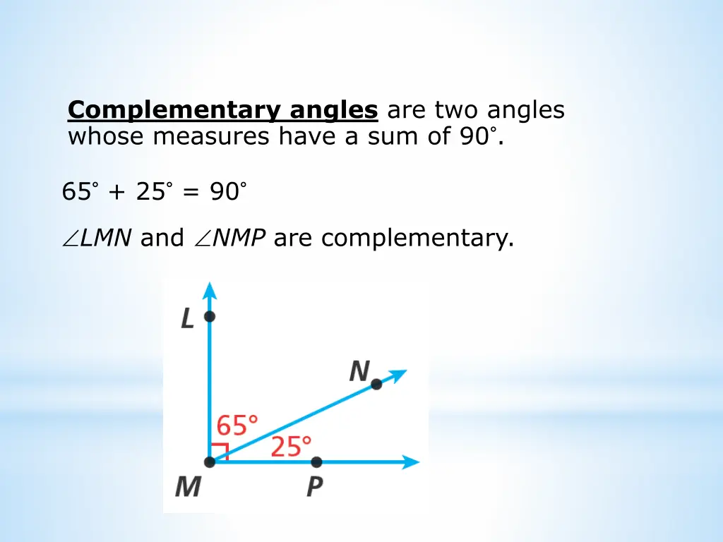complementary angles are two angles whose