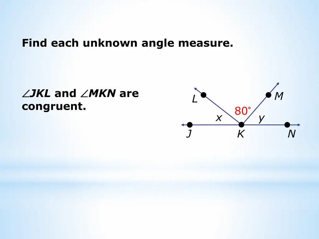 find each unknown angle measure 2