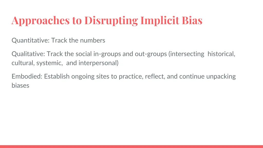 approaches to disrupting implicit bias