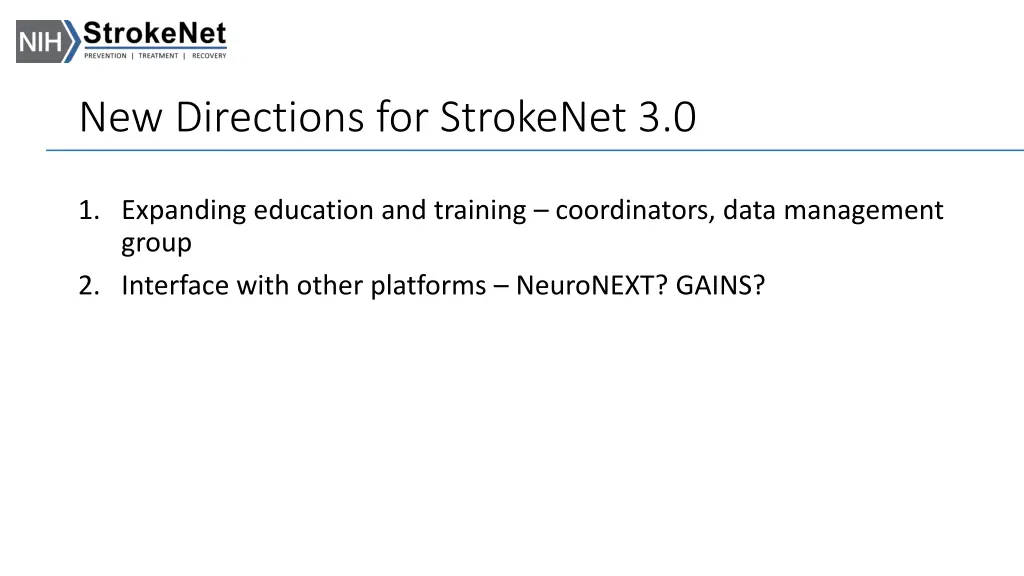 new directions for strokenet 3 0